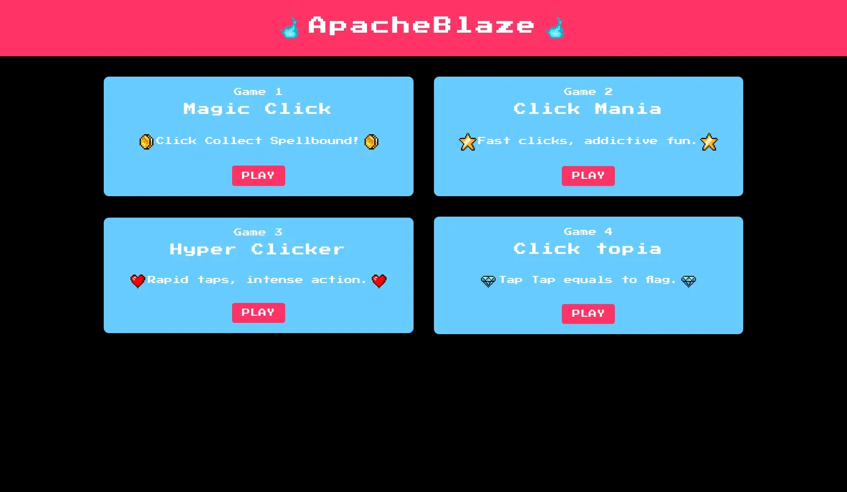 **Texto Alternativo:**

Tela de menu do jogo "ApacheBlaze", apresentando quatro opções de jogos. No topo, o título "ApacheBlaze" em destaque. Abaixo, quatro botões azuis com bordas arredondadas, cada um contendo o nome de um jogo e um botão "PLAY". Os jogos são: "Magic Click", "Click Mania", "Hyper Click" e "Clicktopia". O fundo é preto, criando um contraste com os elementos coloridos.